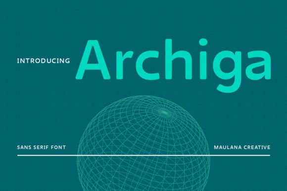Archiga: A Modern Sans Serif Font for Campaigns