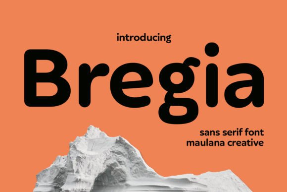 Bregia: A Modern Sans Serif Font for Fresh Branding