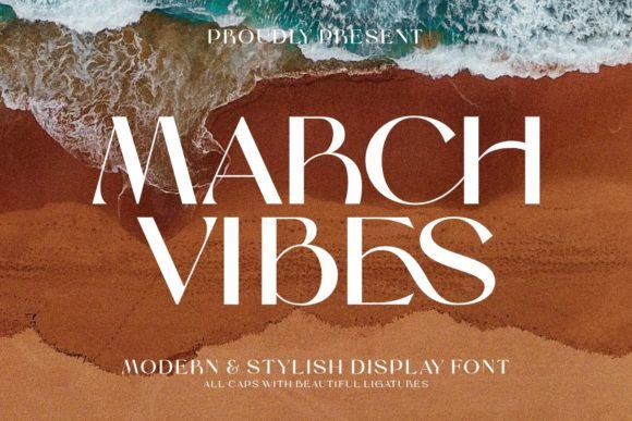 March Vibes: A Modern Sans Serif Font for Business Branding