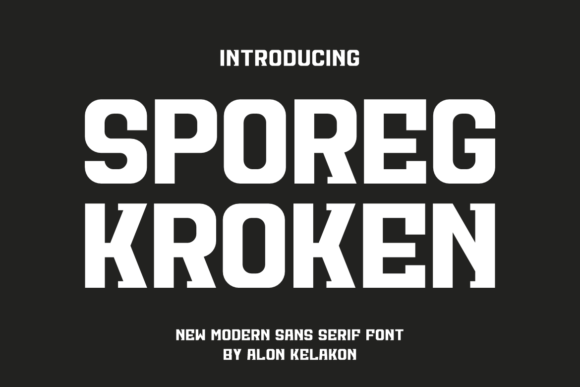 Sporeg Kroken Typeface for Bold Editorial Design